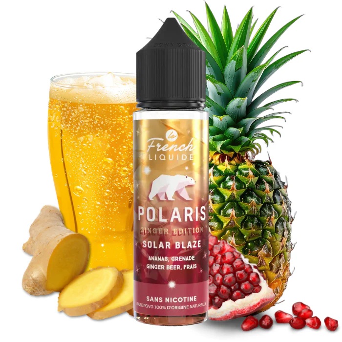 Solar Blaze 50ml Polaris Le French Liquide e-liquide ananas grenade ginger beer