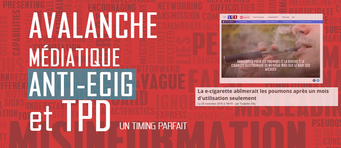 Avalanche médiatique anti-ecig et TPD : un timing parfait