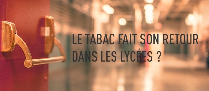 Etat d’urgence : le tabac fait son retour dans les lycées ?